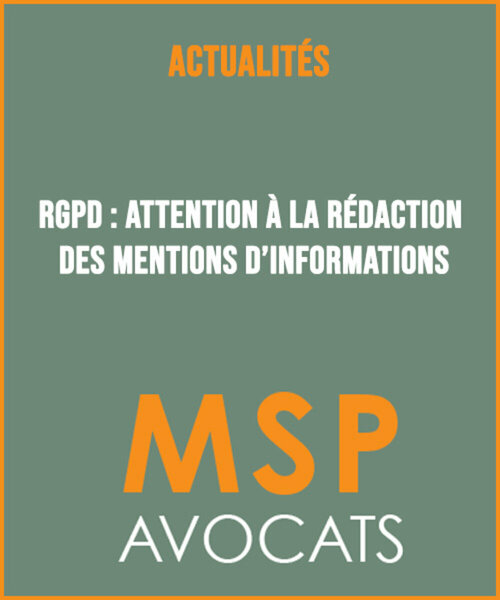 RGPD : attention à la rédaction des mentions d’informations